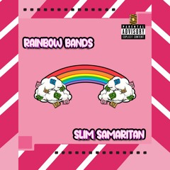 Rainbow Bands [Prod. mjNichols & Pharaoh Vice]