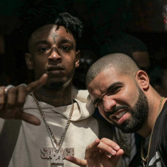Drake Ft. 21 Savage - Keep On Pushing It (Unreleased)