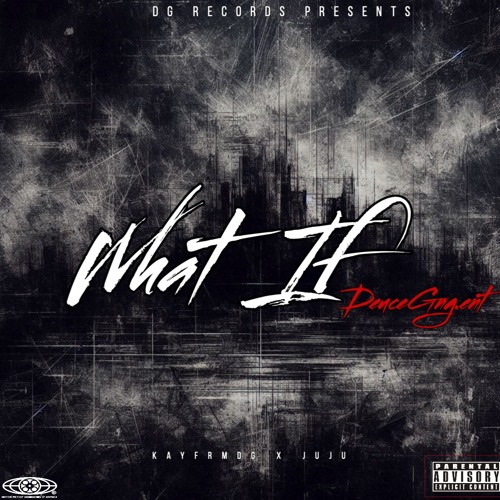 What If (feat.JuJu)