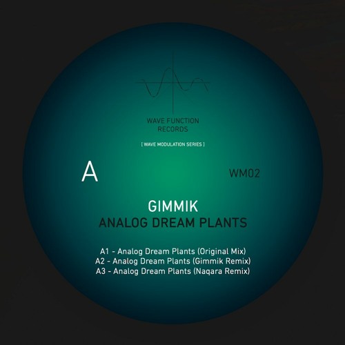 [WM02] - GIMMIK - Analog Dream Plants EP