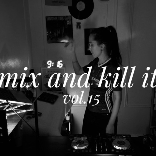 Mix and kill it! [vol.15] cover