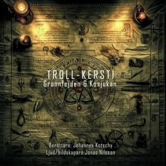 Troll Kersti - Grannfejden Och Kosjukan