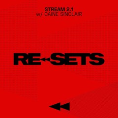 Re<<Sets 2.1 - Caine Sinclair (3-Decks)