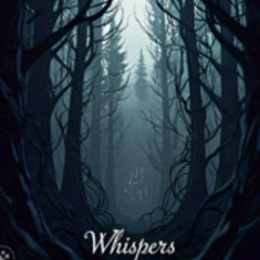 Whispers