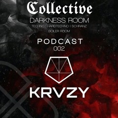 Darkness Room Podcast 002 @KRVZY