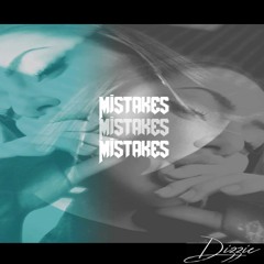 This is Dizzie - Mistakes - Podcast #005
