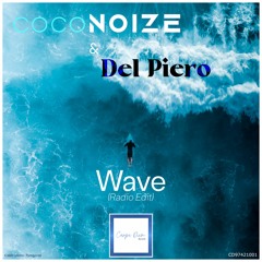 Coconoize & Del Piero - Wave (Radio Edit)