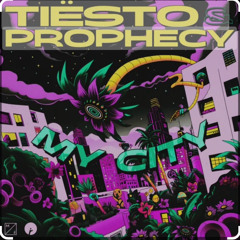 Tiesto, Prophecy, & Katy Tiz - My City (Matthew McGowan Remix)