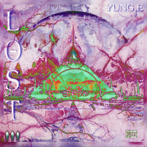 YUNG E// LΘST (prod.MARZDADON) (9MMIXX)