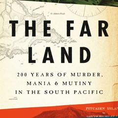 Read BOOK Download [PDF] The Far Land: 200 Years of Murder, Mania, and Mutiny in the South
