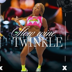 SLOW WINE TWINKLE
