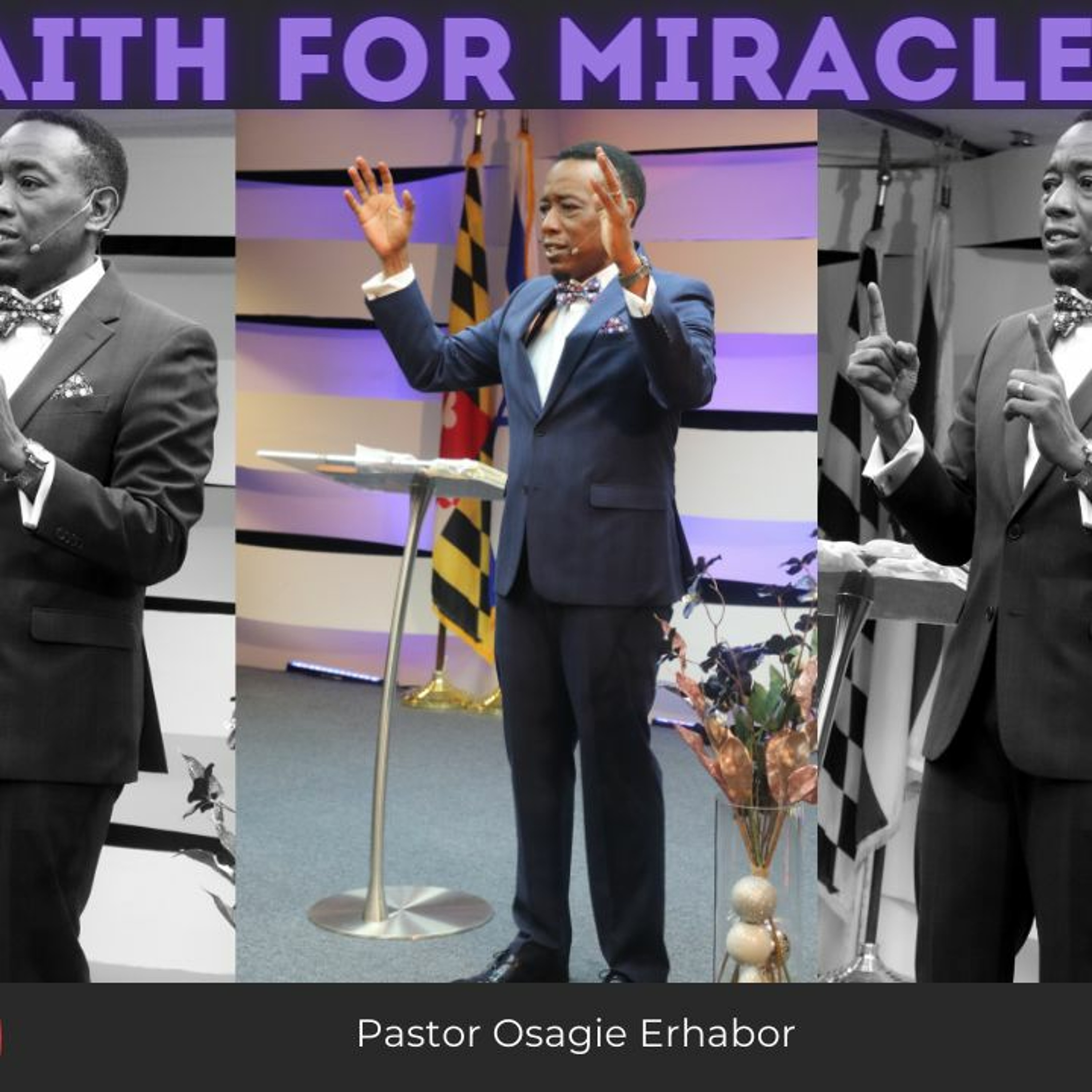 Faith for Miracles | Pastor Osagie Erhabor episode artwork