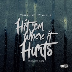 Hit 'Em Where It Hurts (Prod. by FD)