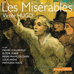Get EPUB 💏 Les Misérables. L'intégrale by  Victor Hugo,Michel Vuillermoz,Élodie Hube