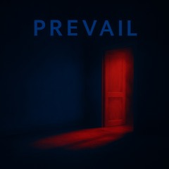 Prevail