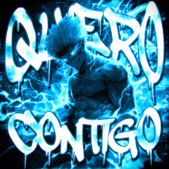 QUIERO CONTIGO (Slowed)