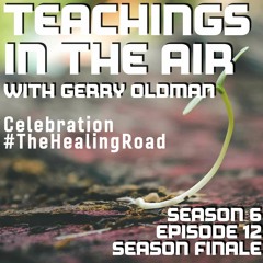 S6 Finale - Ep. 12 - Celebration