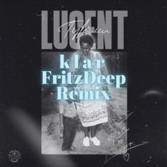 Ng‘limele FritzDeep & k l a r Remix