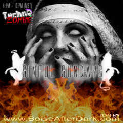 Sinful Sundays (Techno Zombie's Mix) (06-26-22)