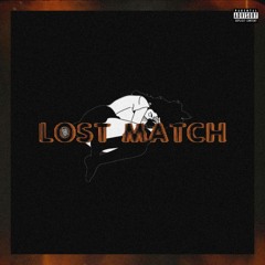 Lost Match