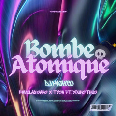 BOMBE ATOMIQUE REMIX