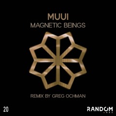 Premiere: MUUI - Magnetic Beings [Random Rec]