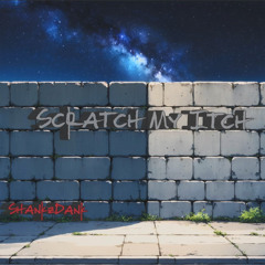 Scratch My Itch (Free Download)