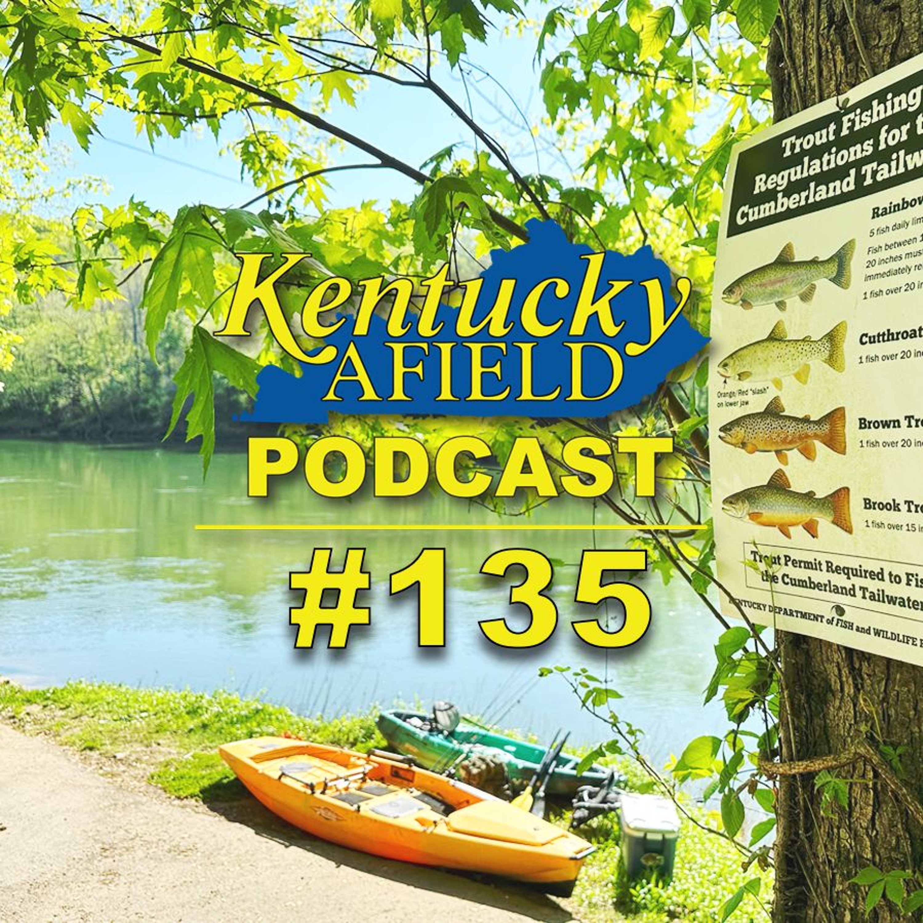 #135 - Kentucky Kayak Fishing Destinations, Public Access, Blue Water Trails