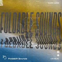 Foldable Sounds x Lailah Poetry 13/02/21