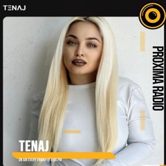 Tenaj - Proxima 076 Sunrise [InProgressRadio]