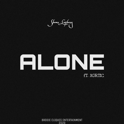 ALONE w/ Xortic (Official Audio)