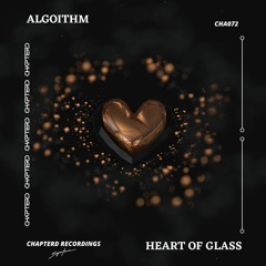 Algoithm - Heart Of Glass