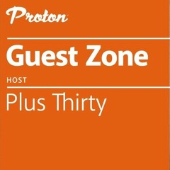Guest Zone - Guest Mix (Hour 2)