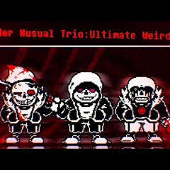 (Murder Time Trio??) Murder Nusual Trio: Ultimate Weirdness - OST-002: rAIN Of dUst