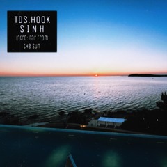 far from the sun (ft.TDS Hook)