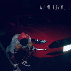 Wit Me Freestyle