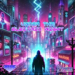 Under The Electric Night