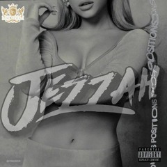 LUXEDESIRES/ Ariana Grande- Positions- Jezzah