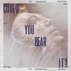 Could you bear it?