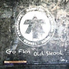 Damnton - Go Fkn Old Skool