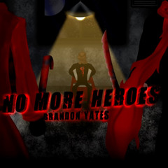 No More Heroes (Billy Butcher vs Hero Killer Stain) [The Boys vs MHA] By Brandon Yates