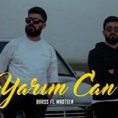 Barss X MadTeen — Yarım Can