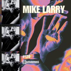 Mike Larry Live DJ Sets