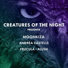 Frucula - M7 Barcelona 12 Diciembre 1AM a 3:00AM- Creatures Of The Night