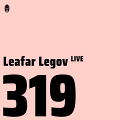 Bassiani invites Leafar Legov [live] / Podcast #319