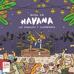Leo Franciozi - Bossa em Havana