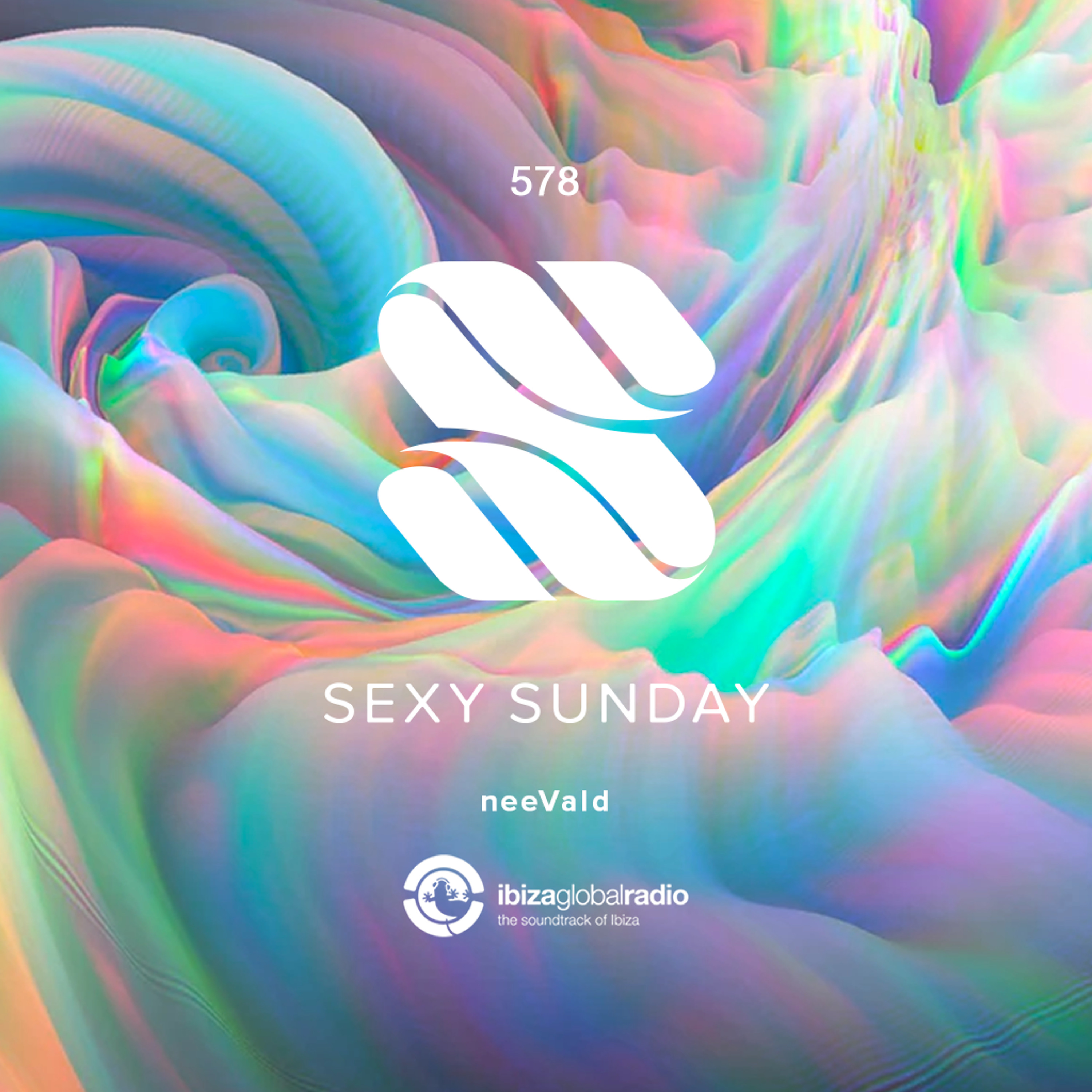 Sexy Sunday Radio Show 578 - IBIZA GLOBAL RADIO episode artwork