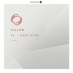 PREMIERE: Villem - Deep Step (Symmetry Recordings)