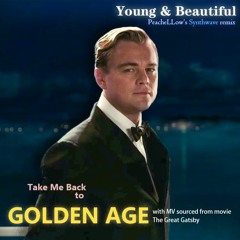 Young And Beautiful (PeacheLLow's Synthwave Remix)