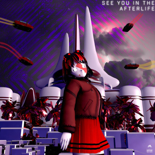 See You In The Afterlife [Prod.Saint Mike]